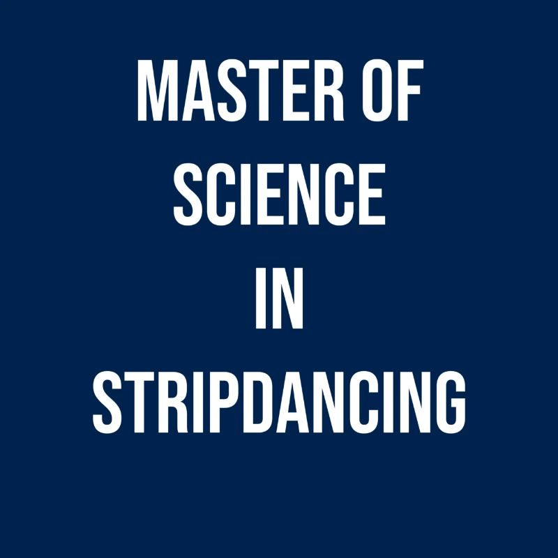 Maître en sciences en striptease