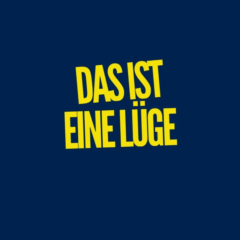 das ist eine Lüge