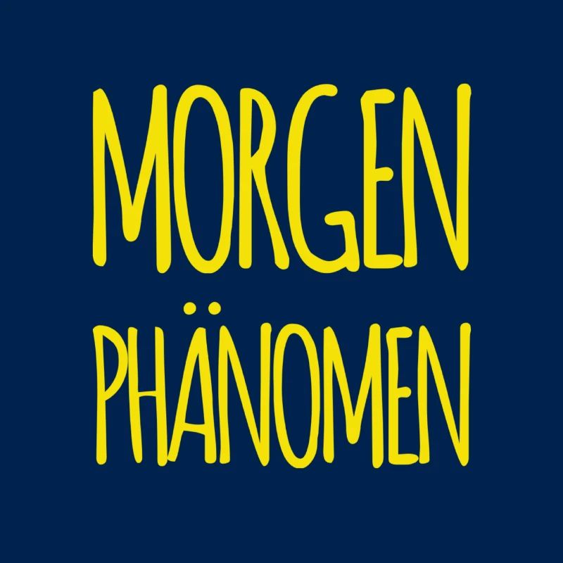 vor dir steht ein Frühaufsteher