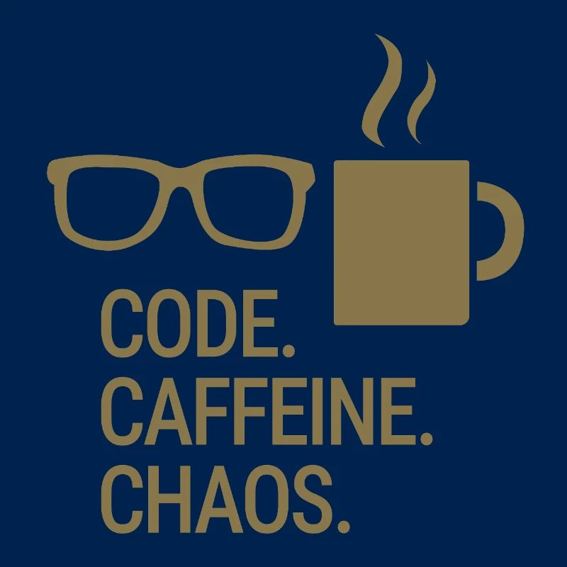 Code. Caféine. Chaos.