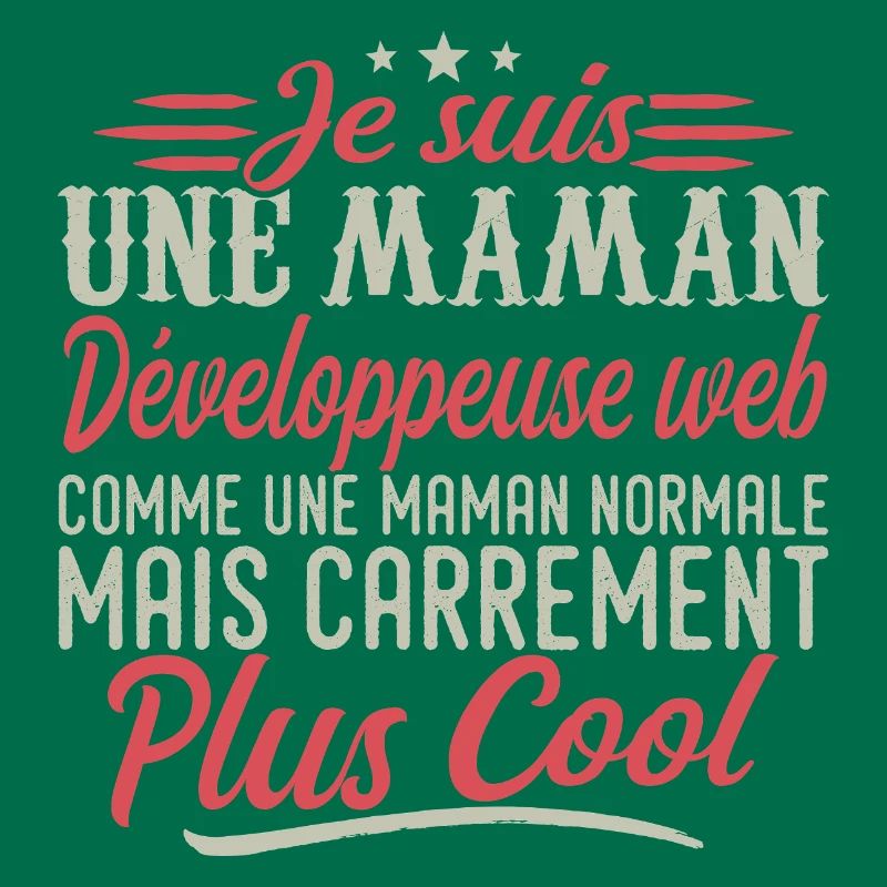 I'm a web developer mom, downright cool