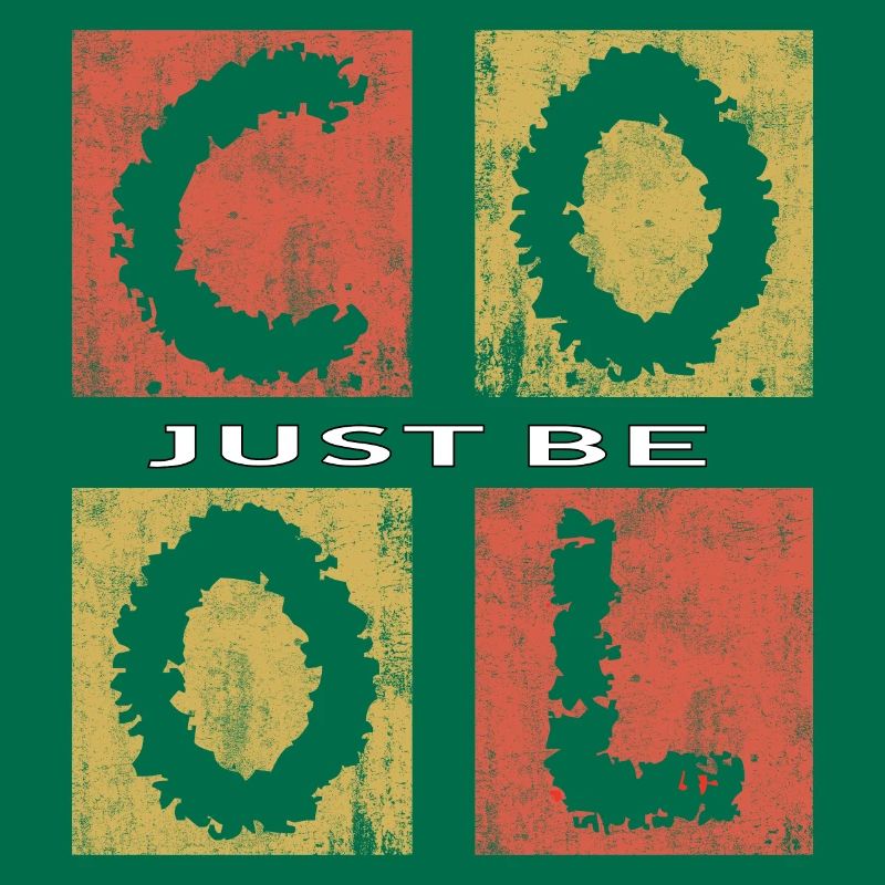 Sei einfach cool, sei cool