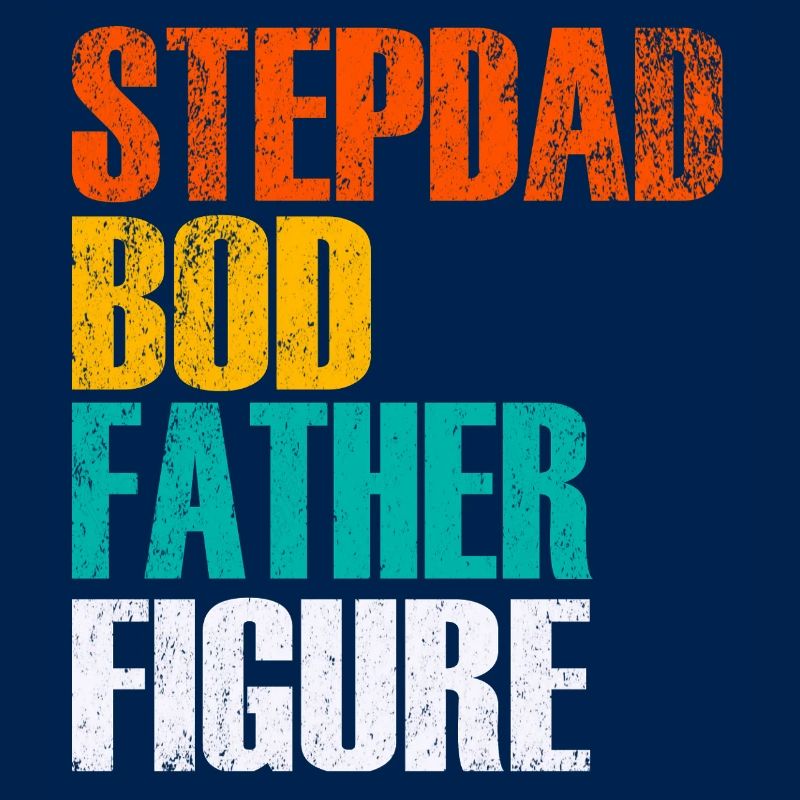 Stepdad Bod Father Figure Gradient