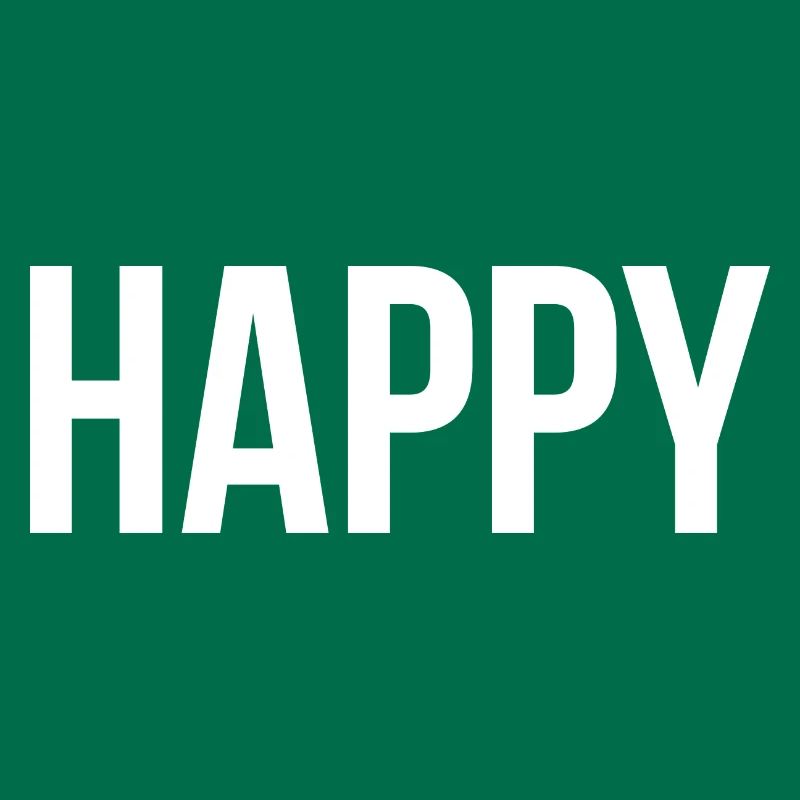 Heureux - Soyez simplement joyeux