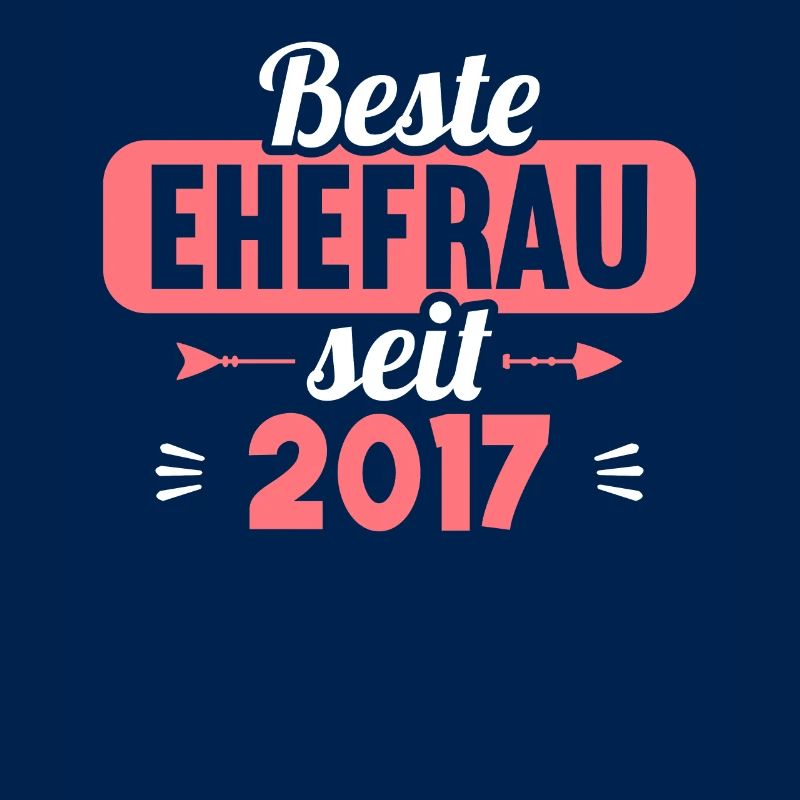 Beste Ehefrau Bester Ehemann seit 2017