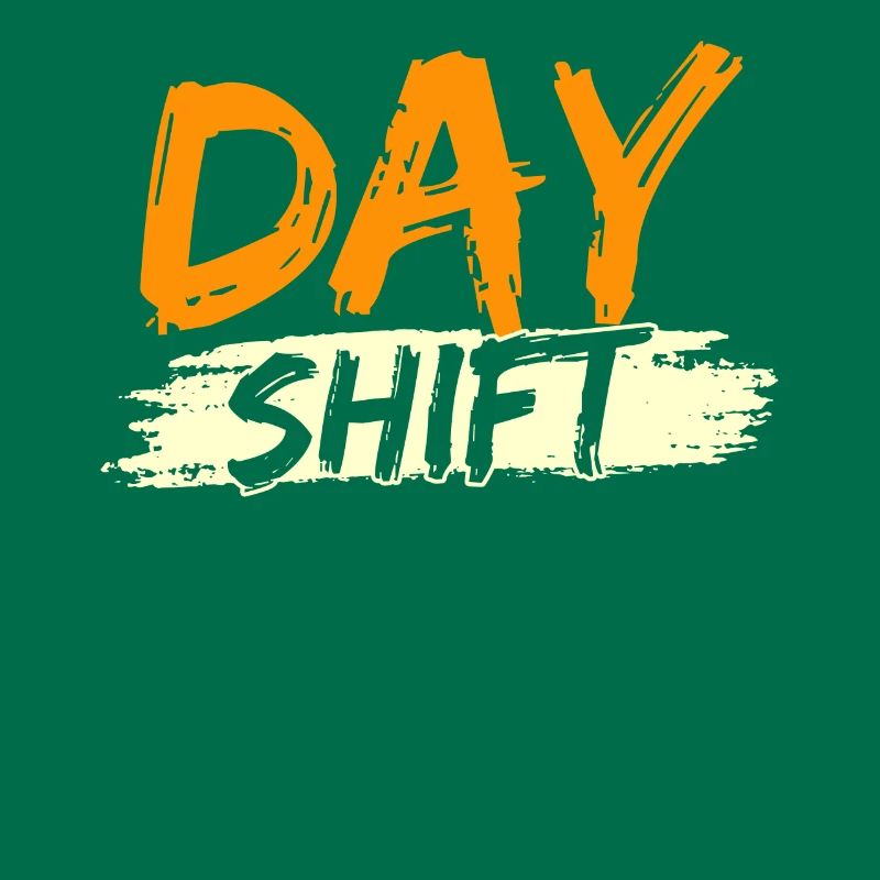 Day shift Shift work Shiftwork