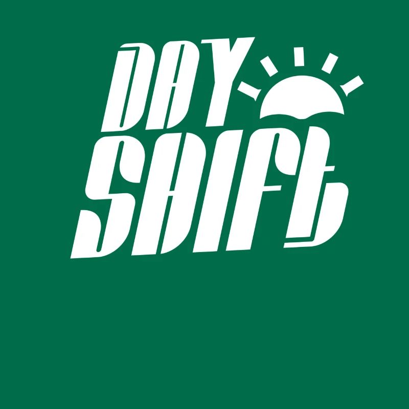 Day shift Shift work Shiftwork