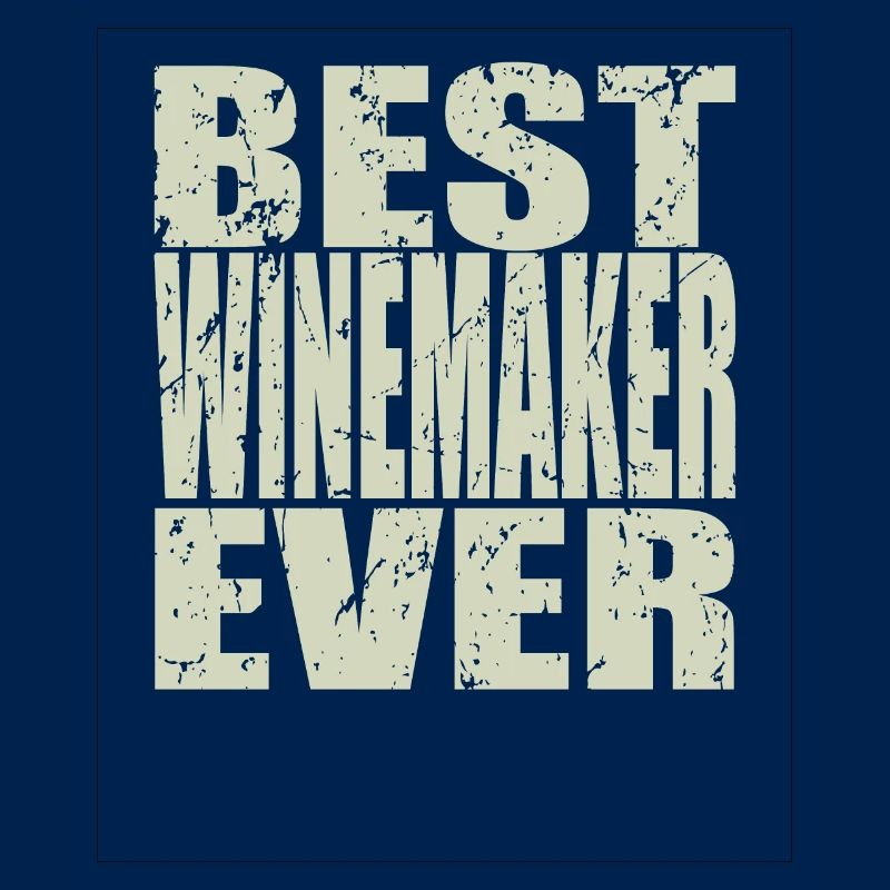 Best Winemaker ever Winemaker Gift
