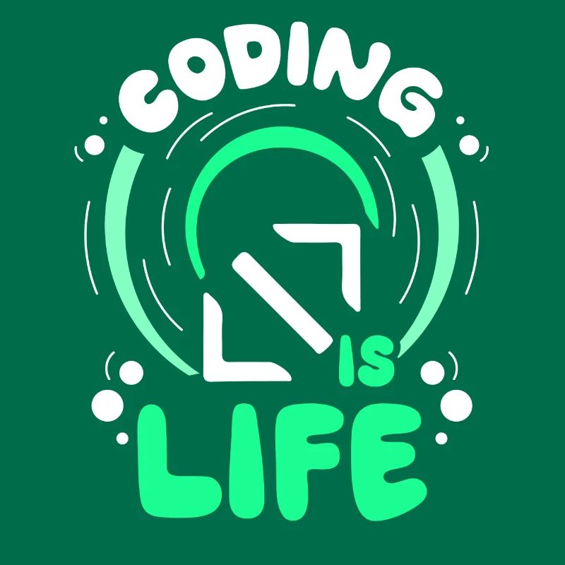 Coding Is Life Code Coder Programmer