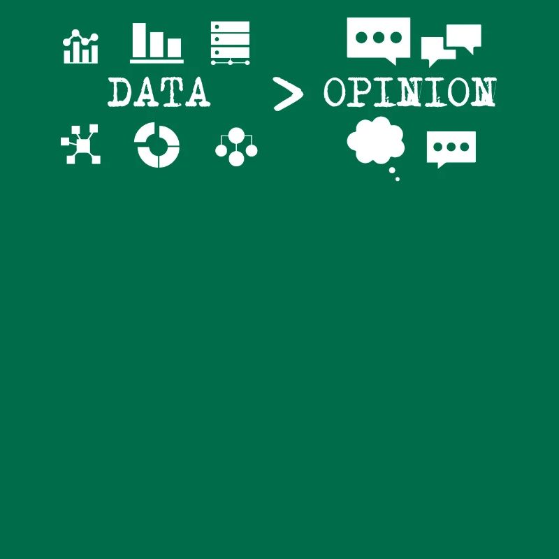 Big Data, Data Analyst, Data Bigger than Opinion