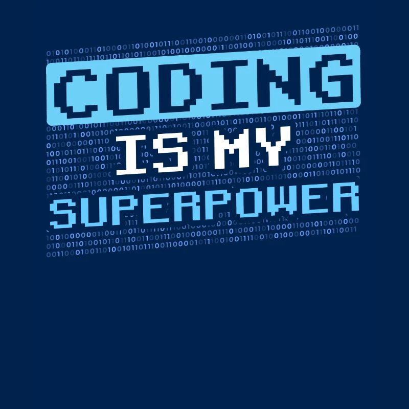 Coding Ist Meine Superkraft Coder Programmierer