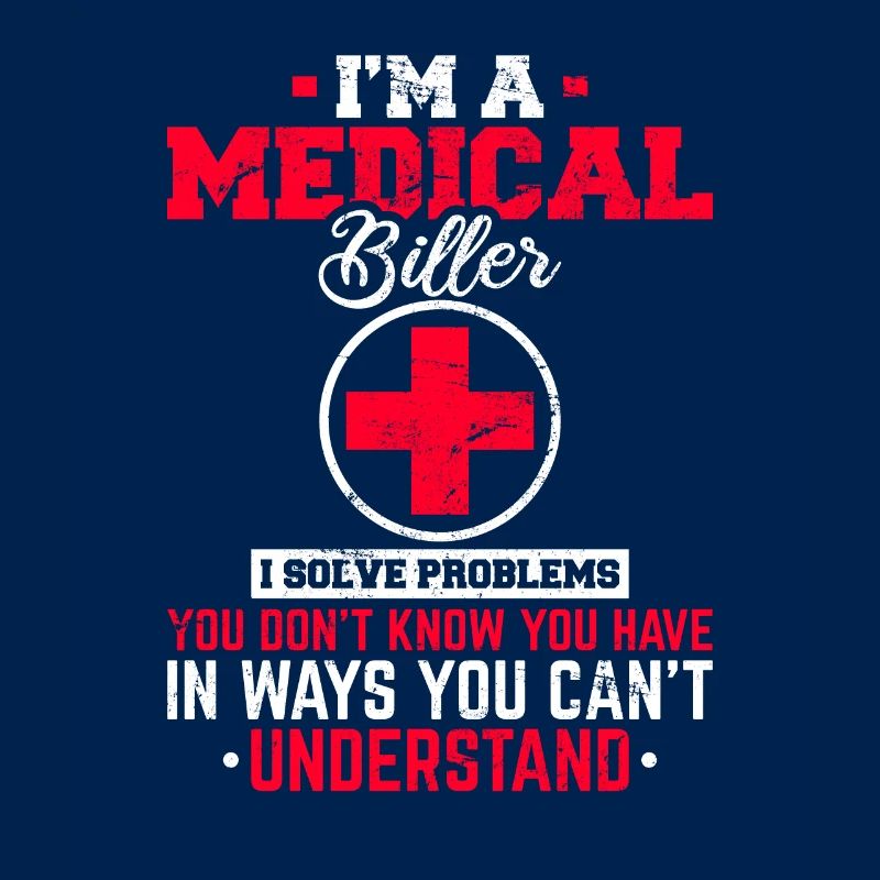 Funny Medical Coder Medical Billing Medical Coding