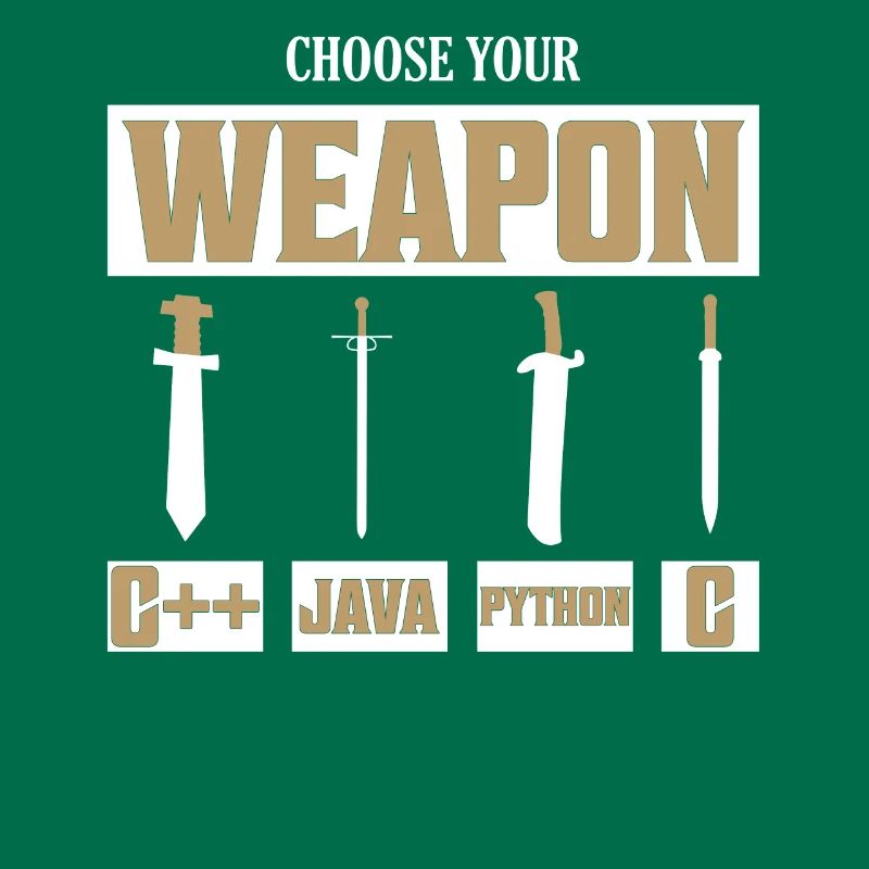 Choose Your Weapon C++, Java, Python, C Programmer