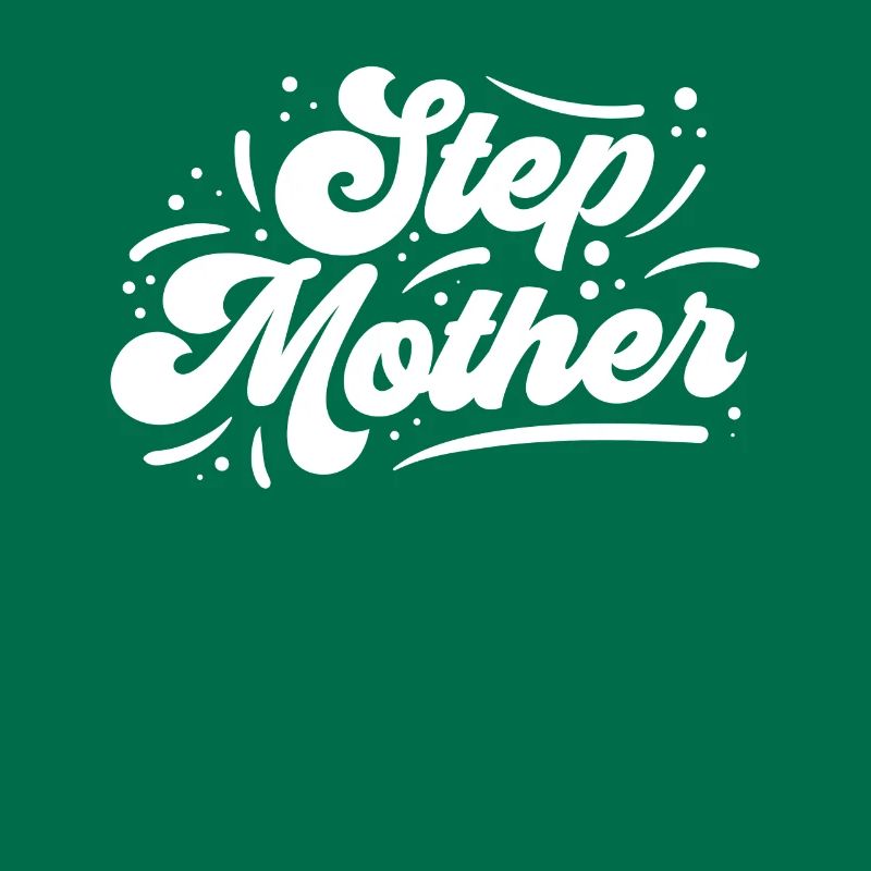 Stiefmutter Stepmother Ziehmutter Pflegemutter