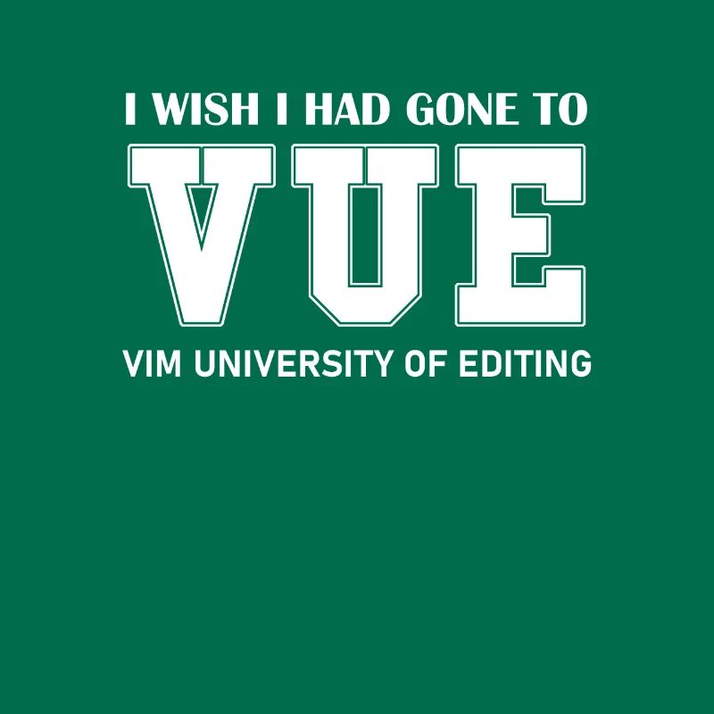 VIM University of Editing Wish I Could Exit VIM
