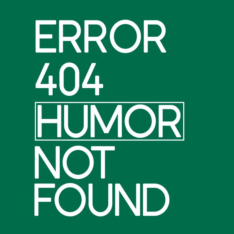 Code Error 404 Humor