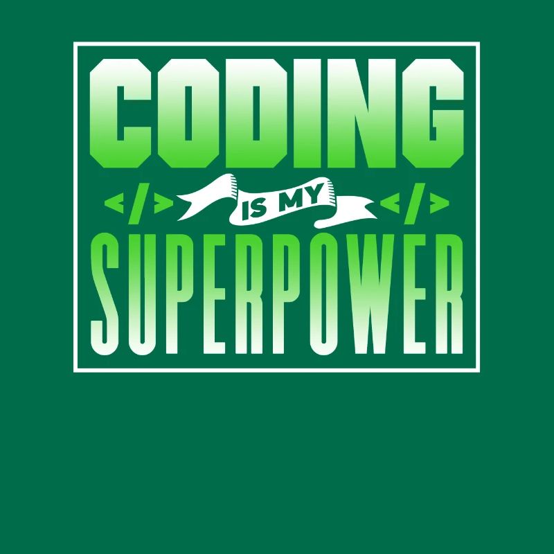 Coding Ist Meine Superkraft Coder Programmierer
