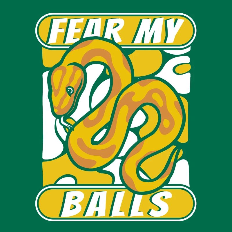 Fear My Balls Python Snake Banana Ball Python