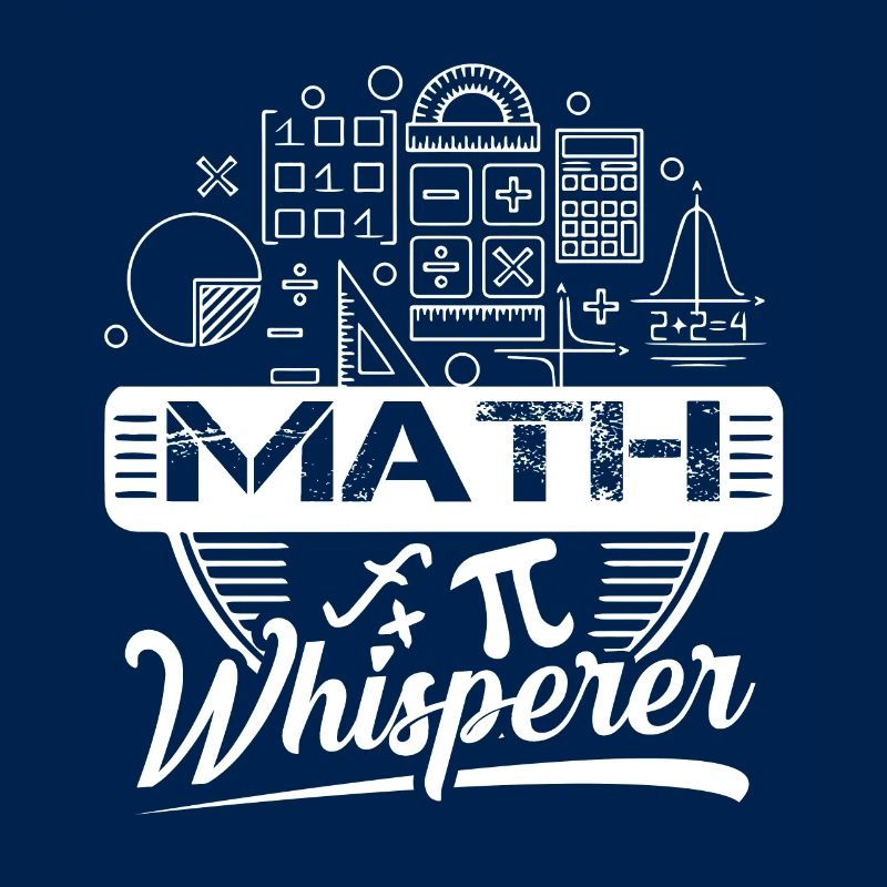 Mathematician Mathematician Math Whisperer