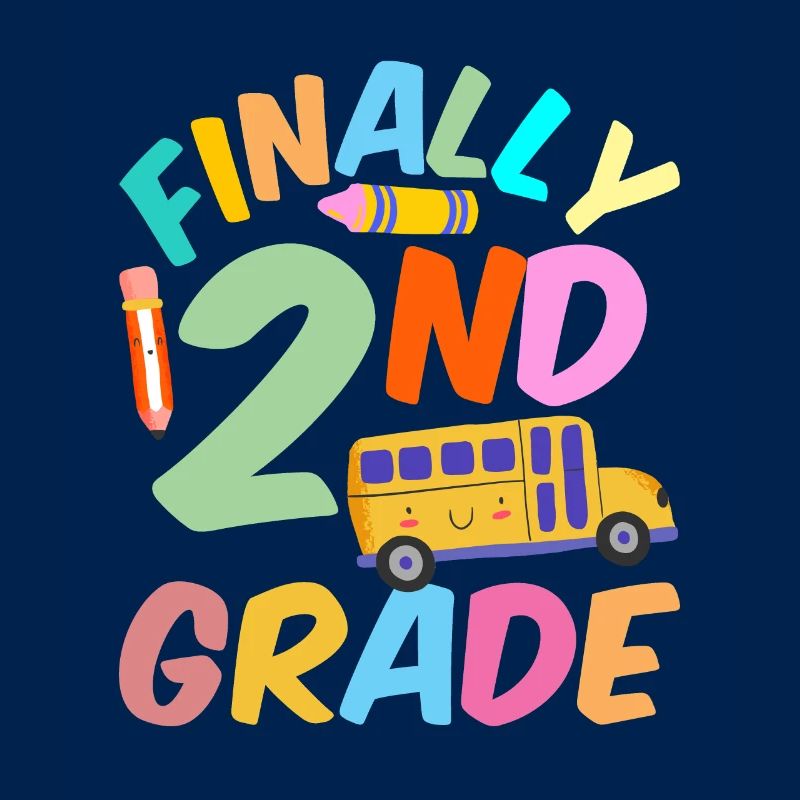 Finally Second Grade Teacher School Second Grader
