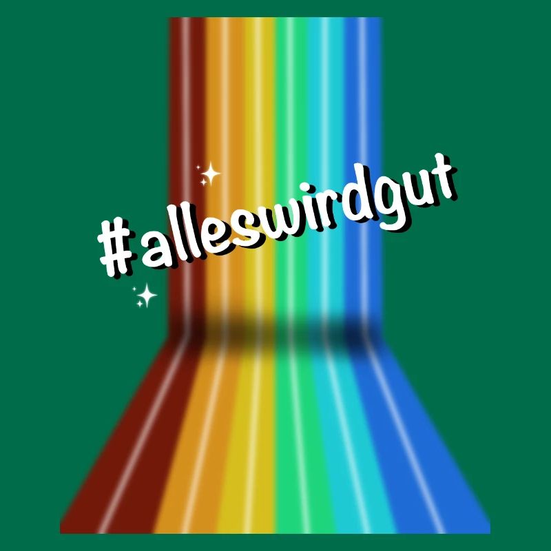 #alleswirdgut Everything Will Be Fine Saying Statement