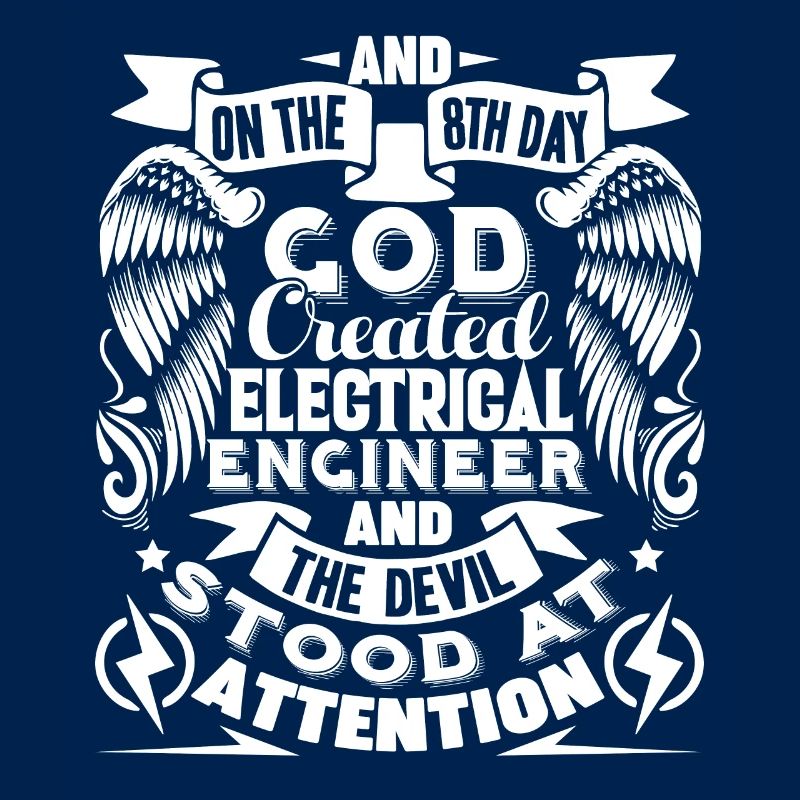 God Created Electrical Engineer