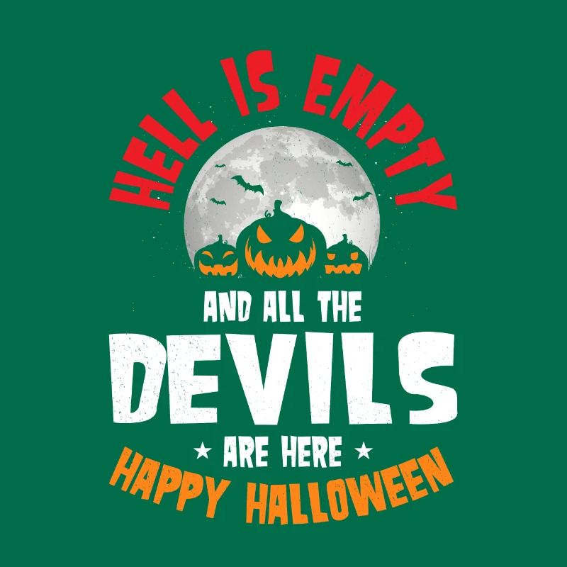 Hell Is Empty Devils Happy Halloween Kostüm