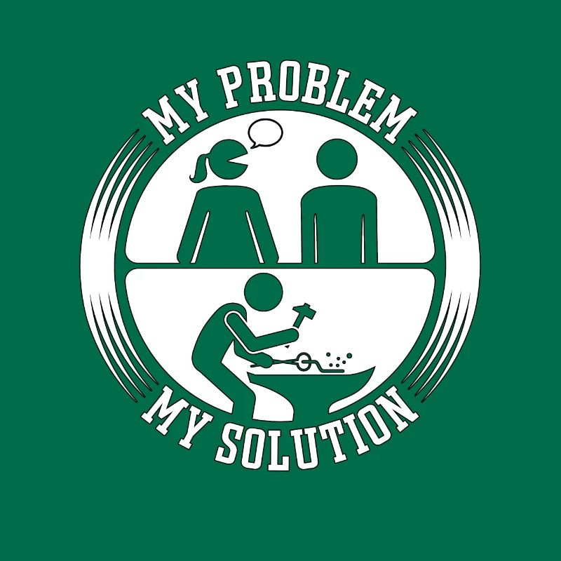 Blacksmithing My Problem My Solution Pictogram Dad