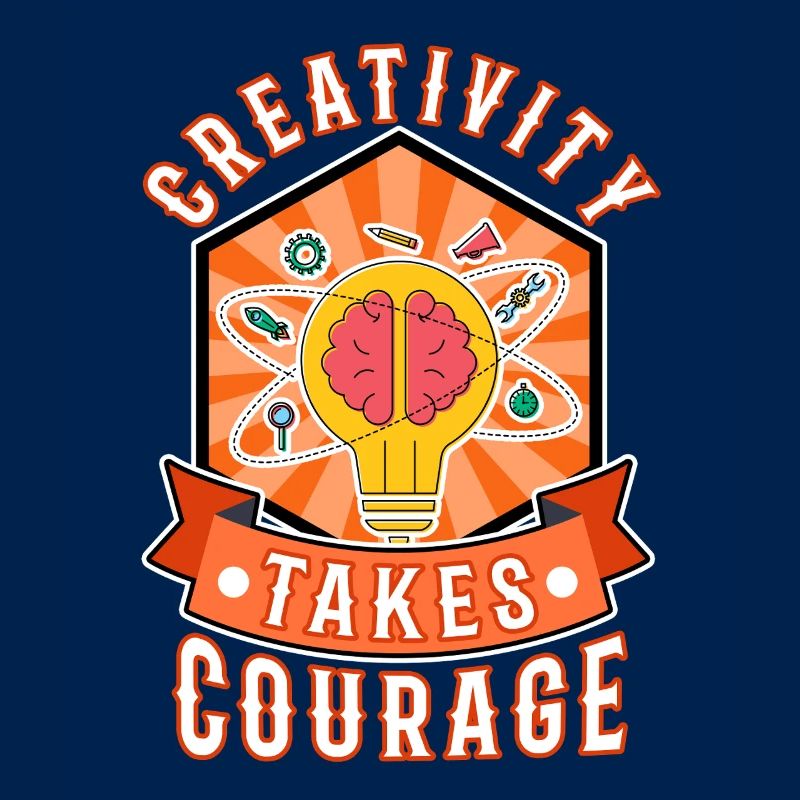 Creativity Takes Courage
