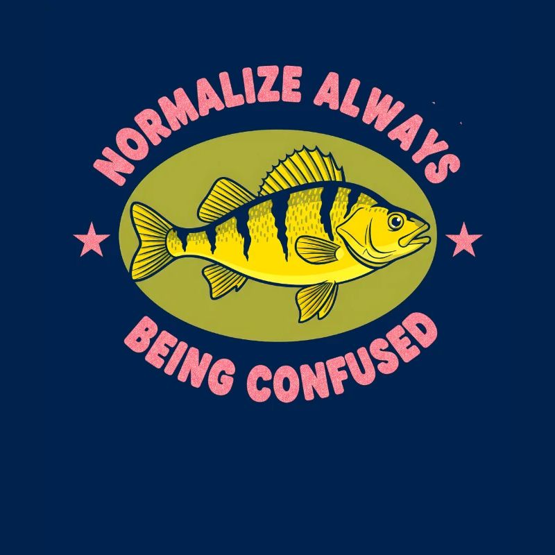 Normalize: Always Confused Fish