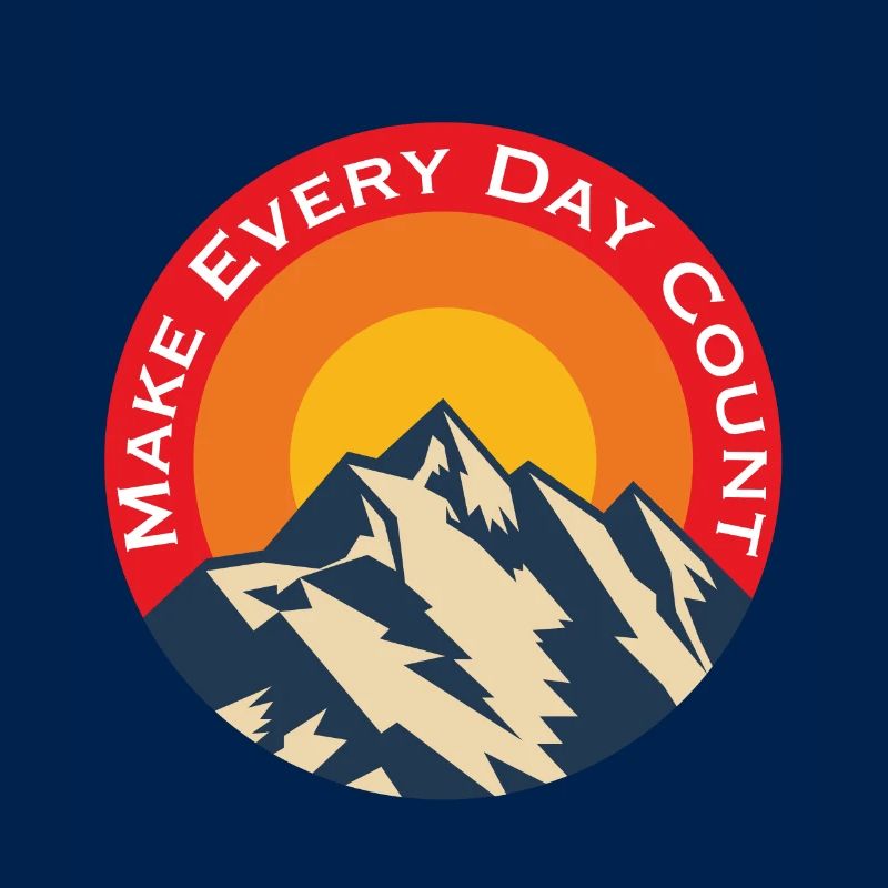Make Every Day Count