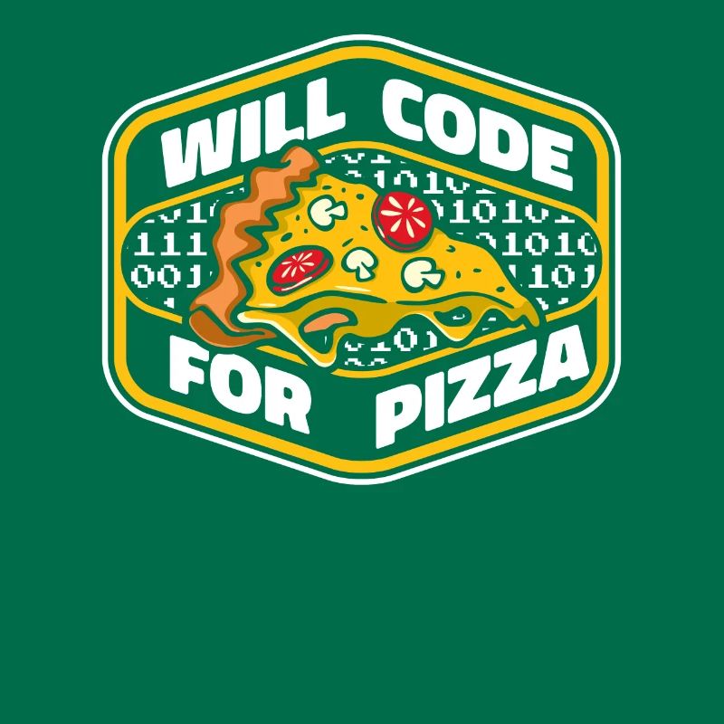 Will Code For Pizza Developer Coder Programmer