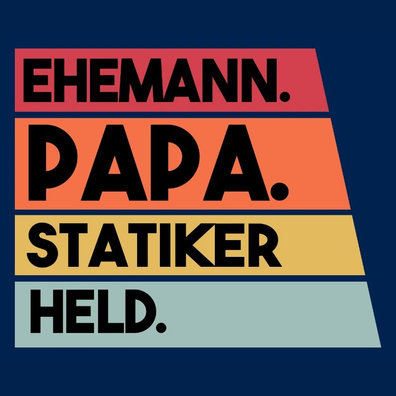 Husband Dad Structural Engineer Hero