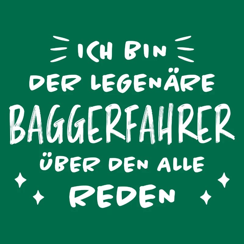Baggerfahrer Lustiger Spruch Beruf Bagger Geschenk