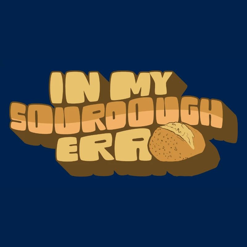 Dans mon ère au levain Home Baker Funny Bread Baking