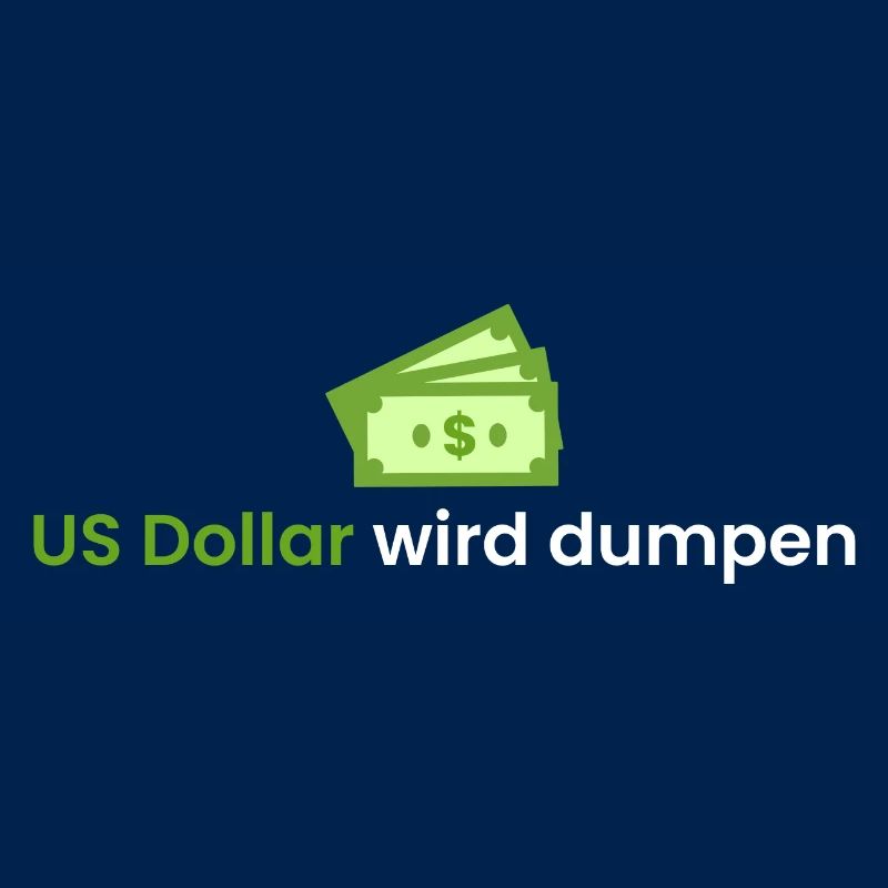 US Dollar wird dumpen