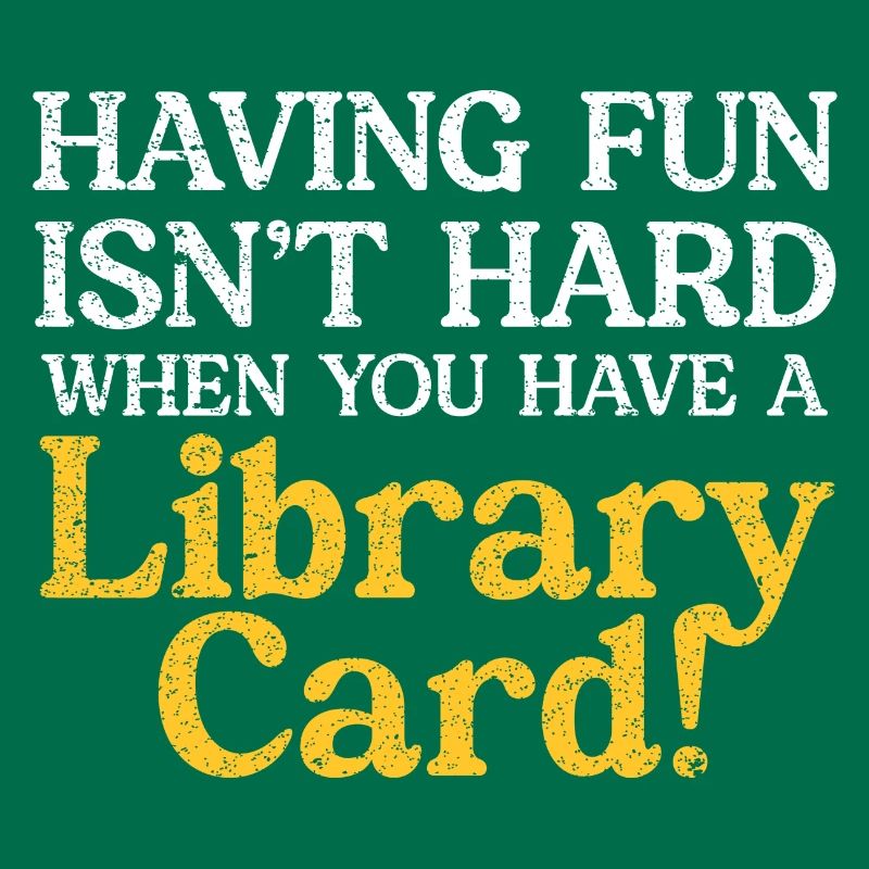 S’amuser n’est pas difficile avec une carte de bibliothèque