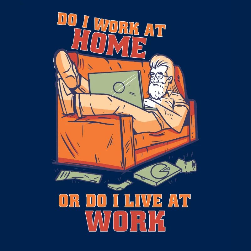 Arbeite Ich Zu Hause Oder Lebe Ich Bei Der Arbeit