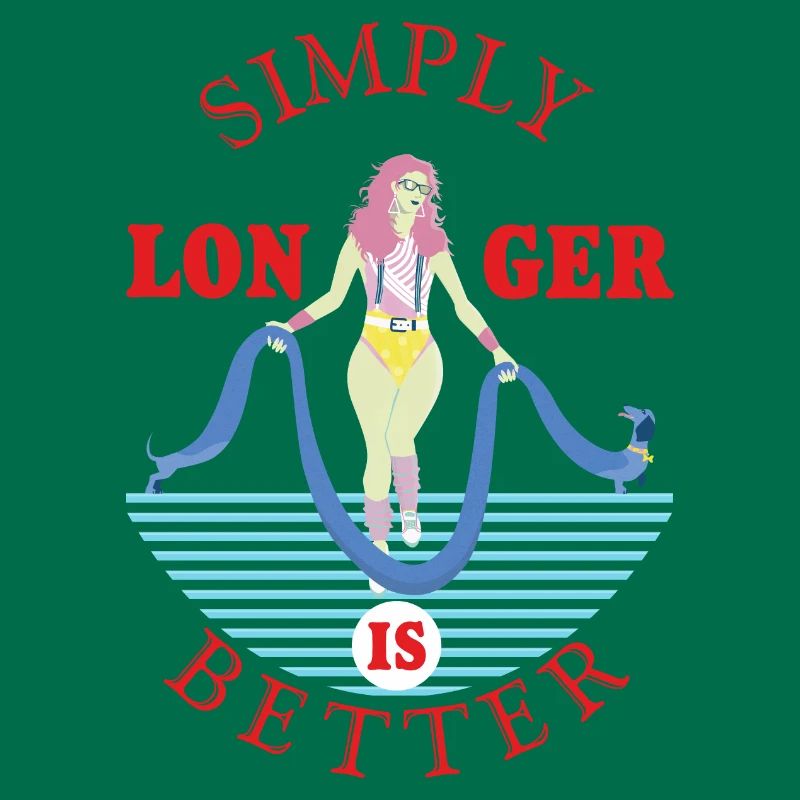 Simplement plus longtemps, c’est mieux.