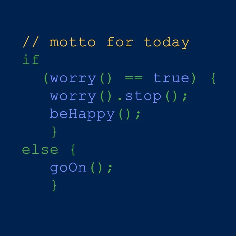 php code don' t worry be happy nerdshirt