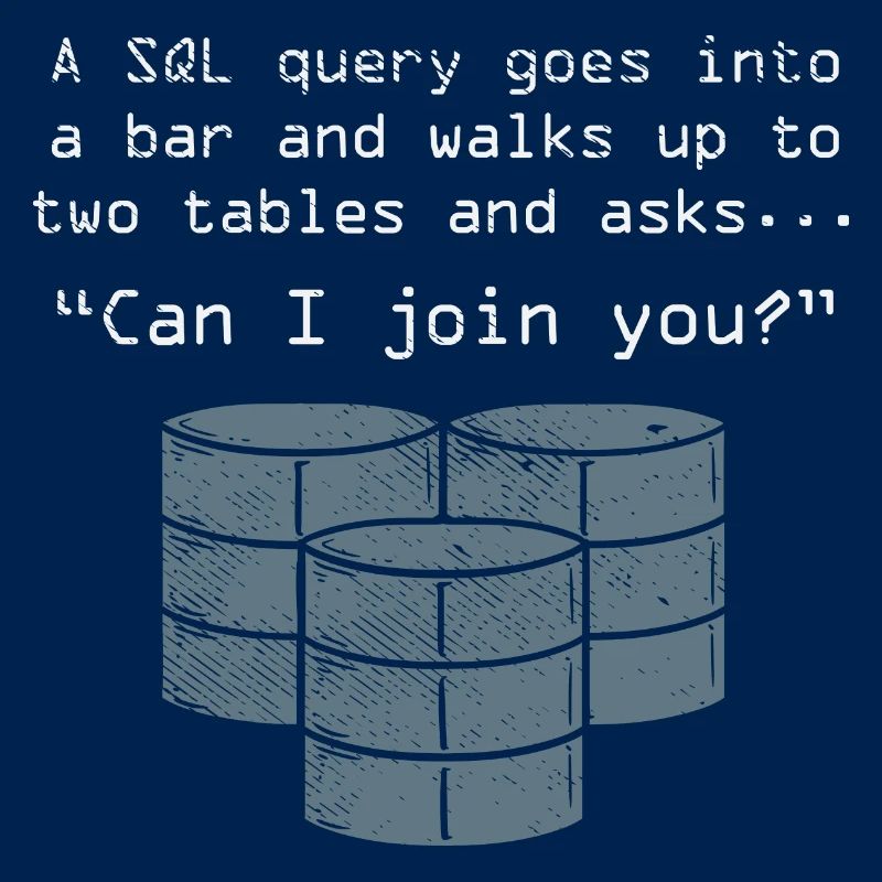 An SQL Query Goes Into A Bar