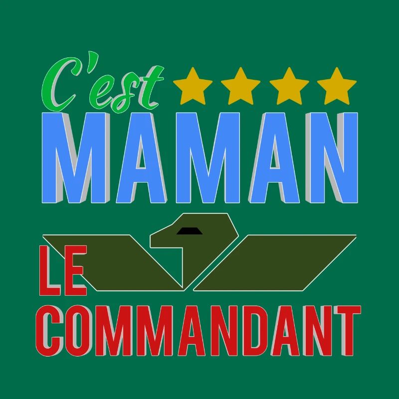 C'est maman le commandant