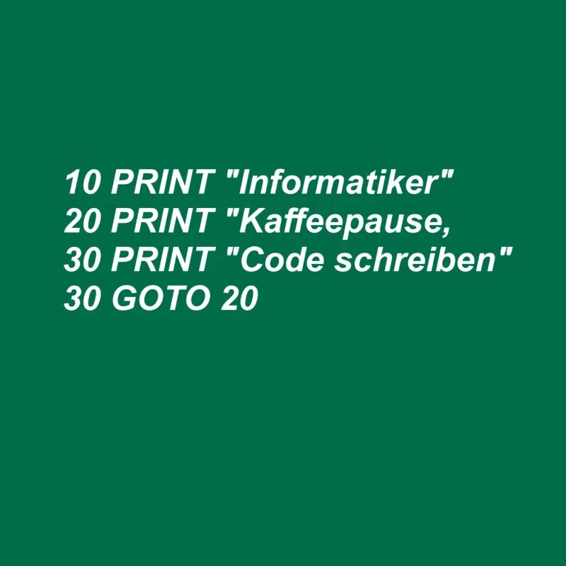 Lustiger Spruch, Informatiker, Basic, Retro, CODE,