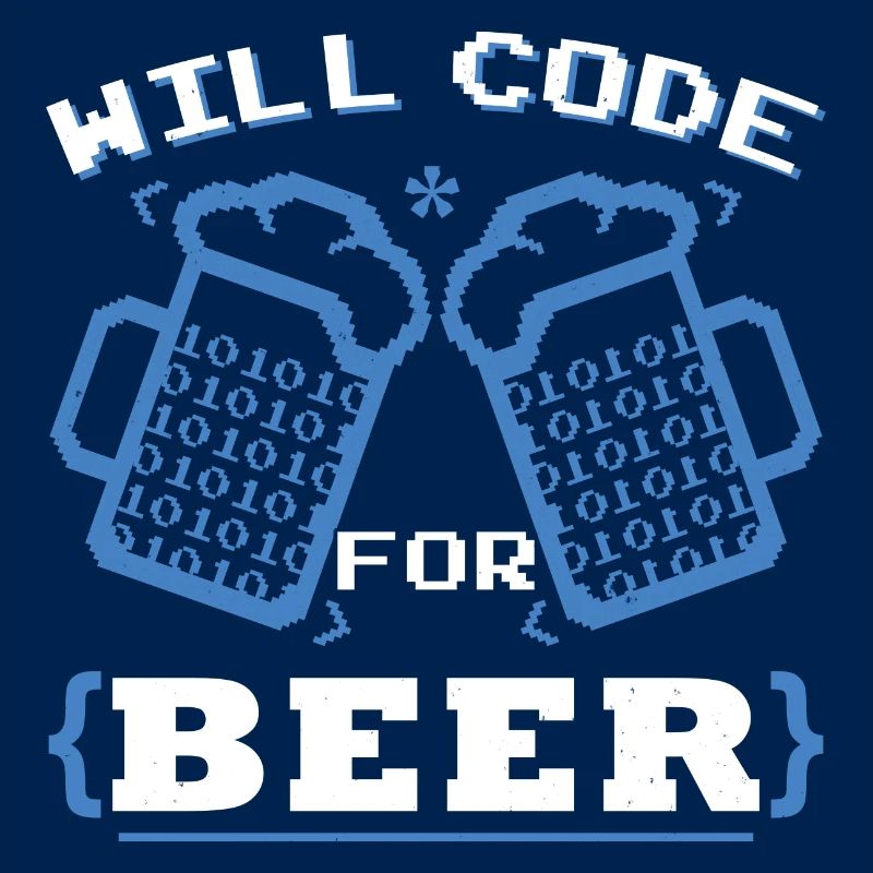 Will Code pour la bière | Codage du programmeur
