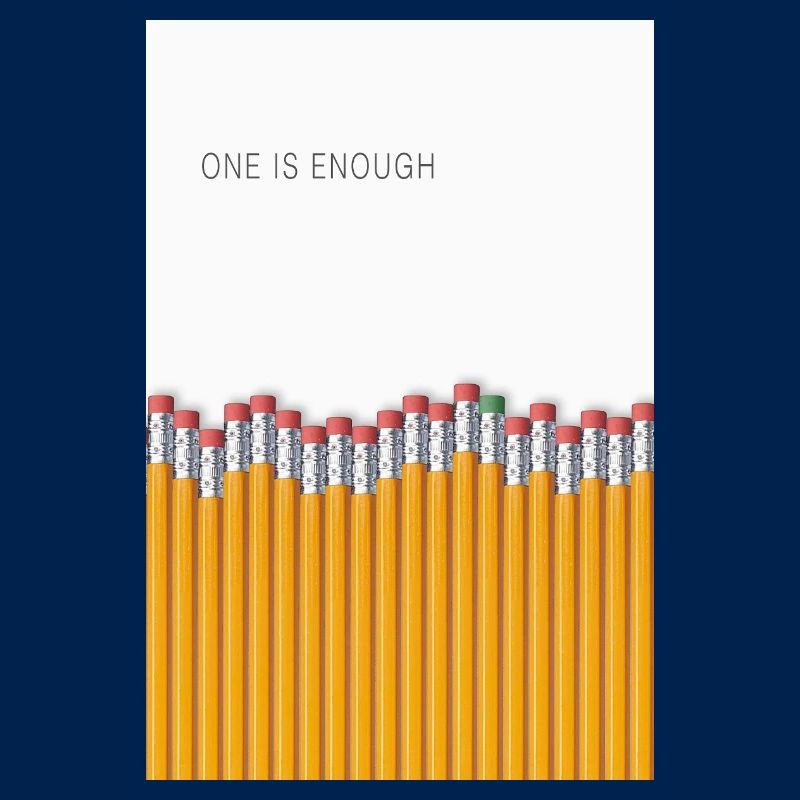 One Is Enough Statement Design