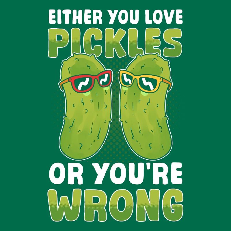 Entweder du liebst Essiggurken oder du irrst dich