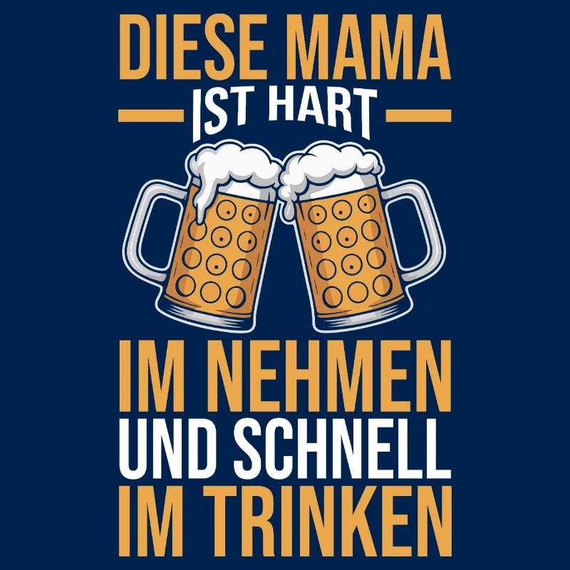 Bier Bierliebhaberin Mutter Mama