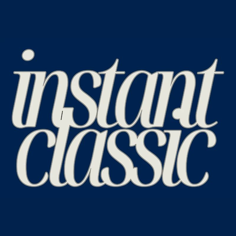Instant Classic - Minimalist Text Design