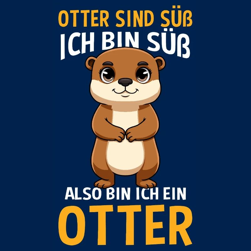Otter Sind Süß Ich Bin Süß Also Bin Ich Ein Otter