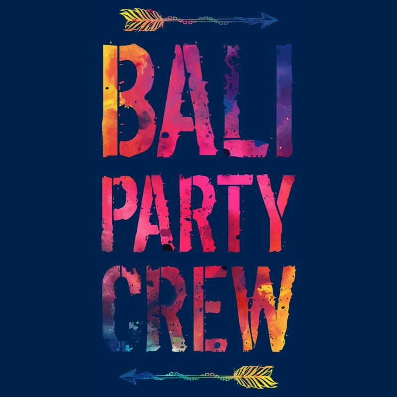 Bali Party Crew Saying